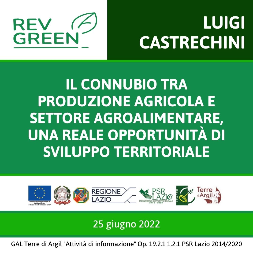 Il connubio tra produzione agricola e settore agroalimentare, una reale opportunità di sviluppo territoriale