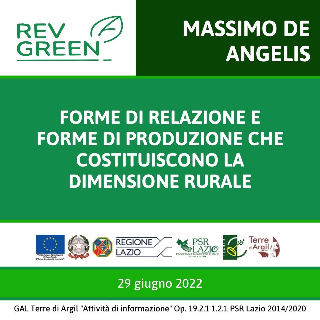 Forme di relazione e forme di produzione che costituiscono la dimensione rurale